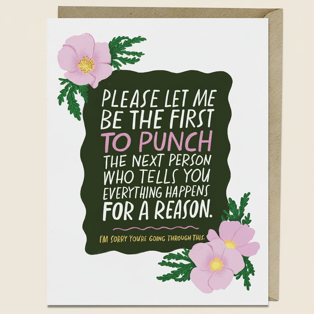 Everything Happens for a Reason empathy card for major illness, grief, or emotional support