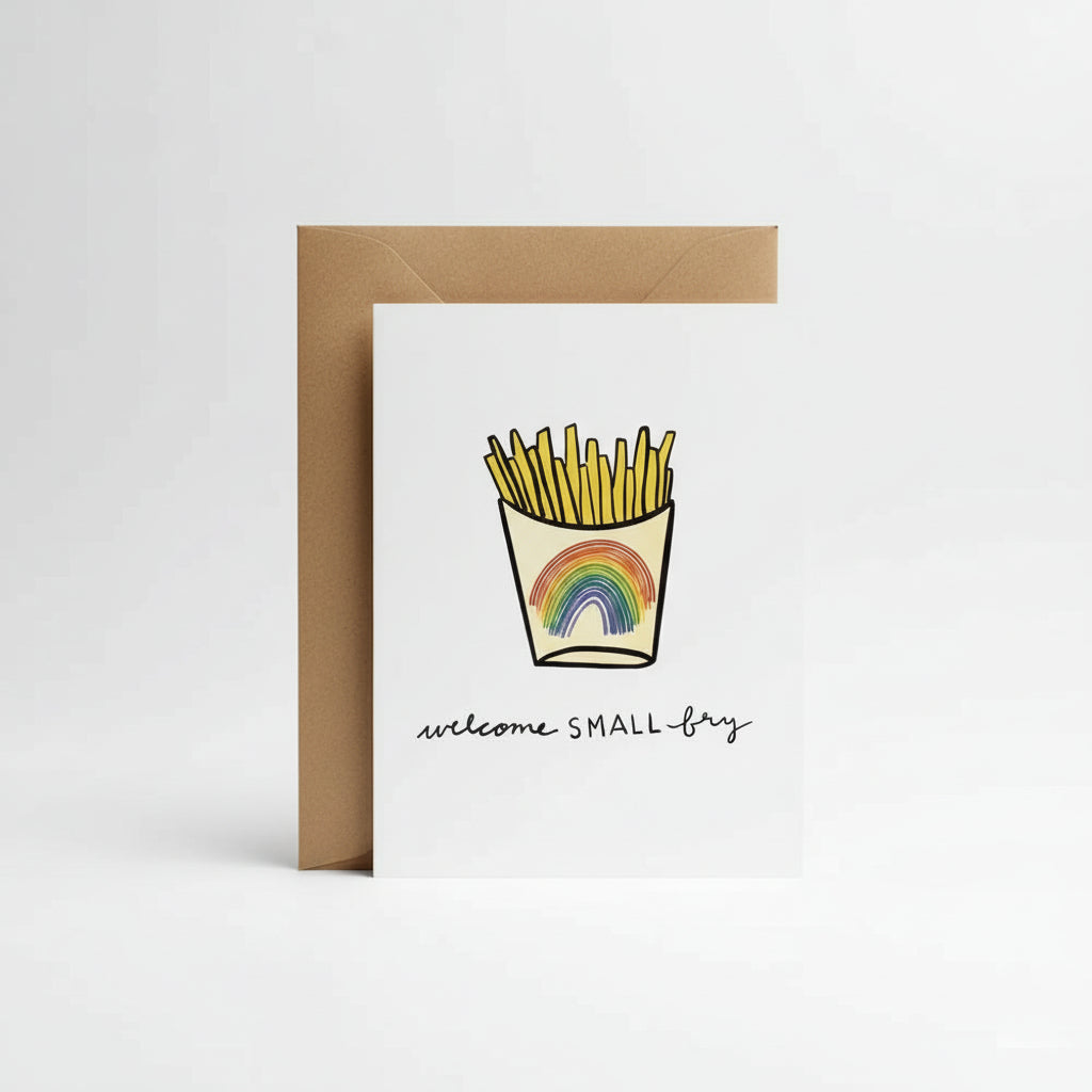 A greeting card with an illustration of a fish and chips with a rainbow on it, and the text 'welcome small fry' on a white background.