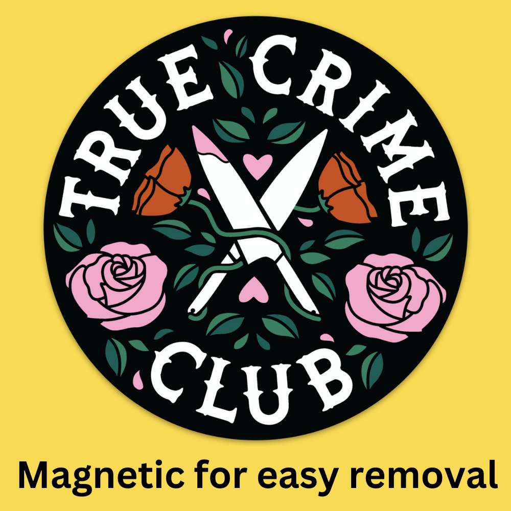 "True Crime Club" Car Bumper Magnet