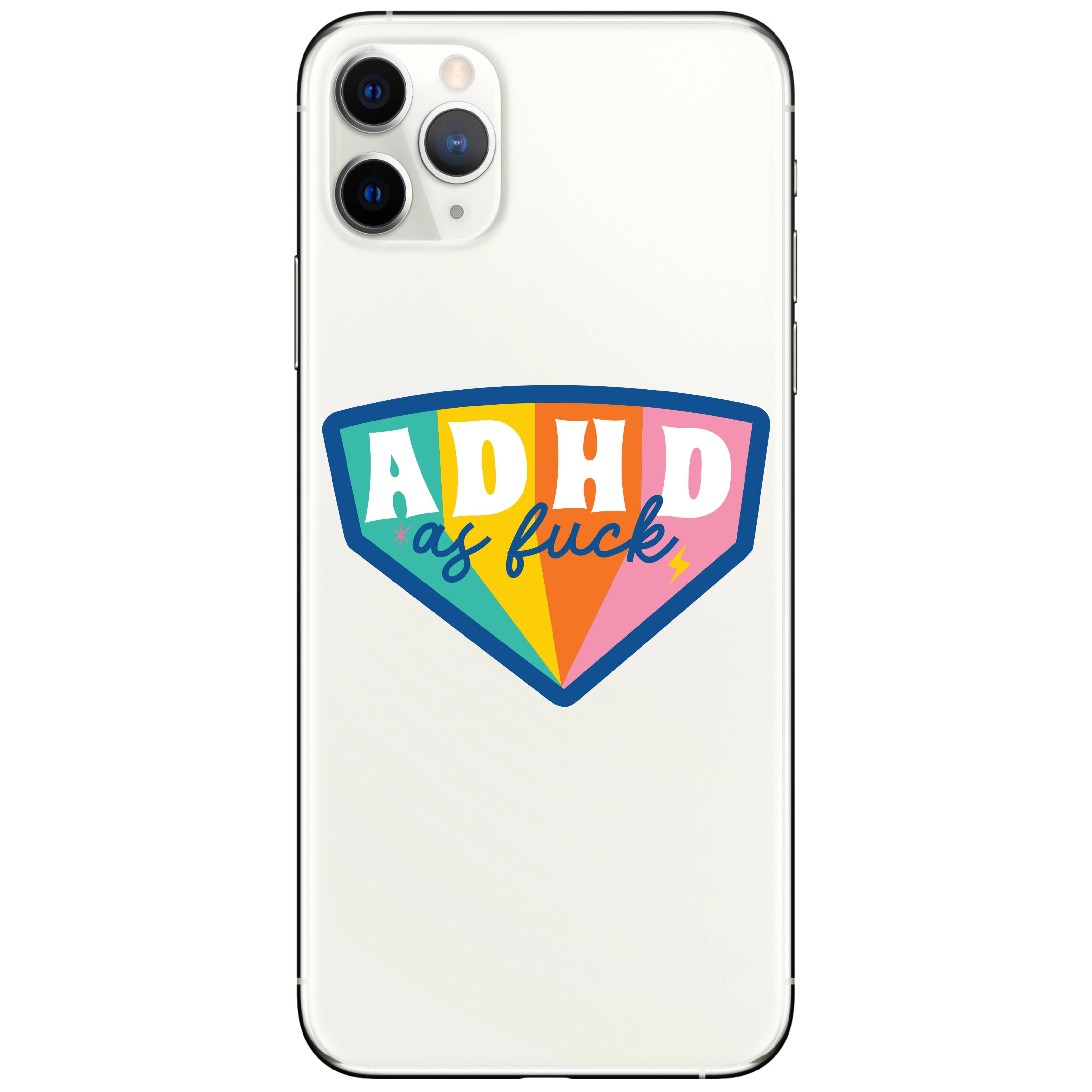 ADHD AF Sticker - Celebrate Neurodiversity on cellphone.