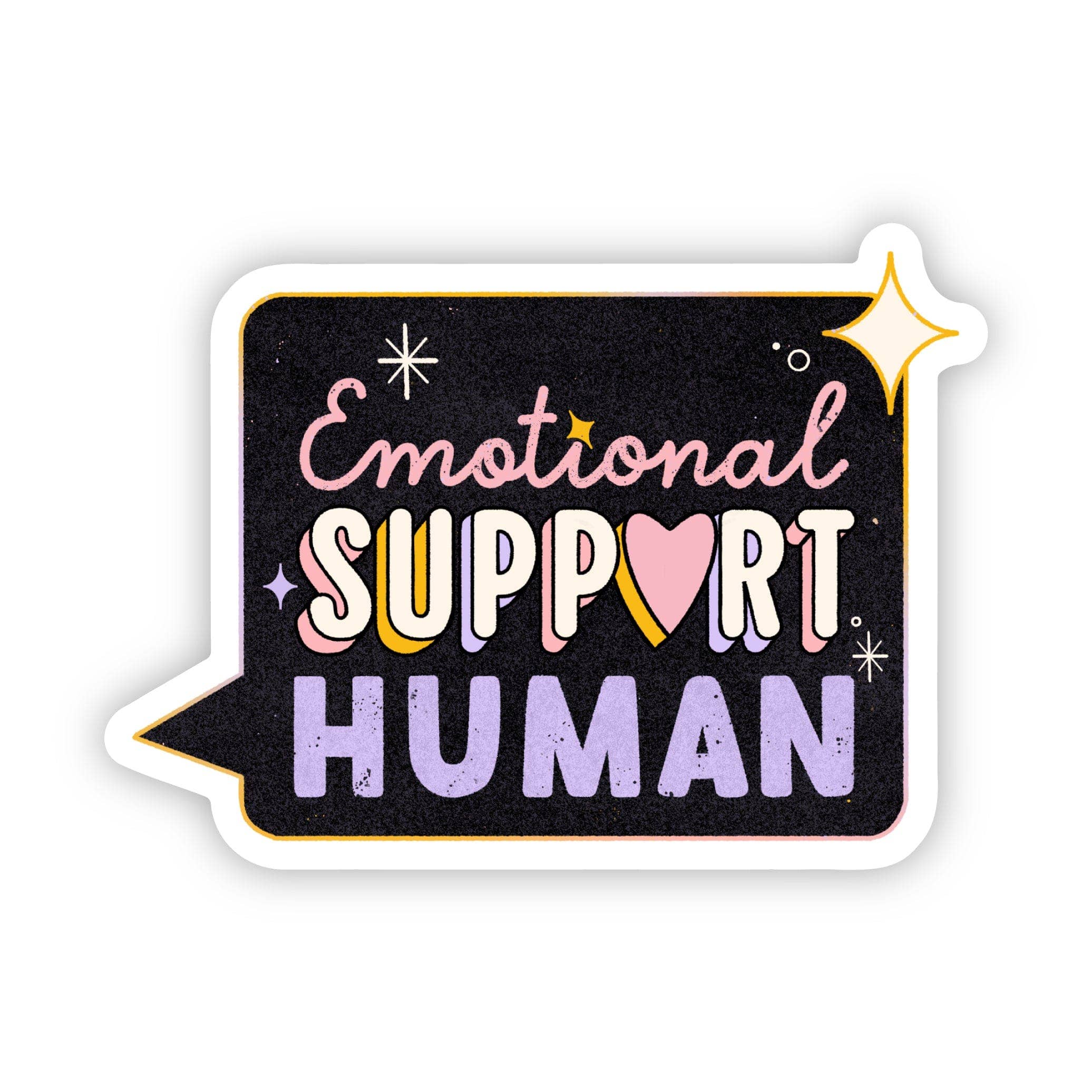Emotional Support Human vinyl sticker promoting mental health awareness and resilience