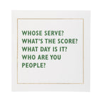Whose Serve? Pickleball-themed cocktail napkins with fun sayings