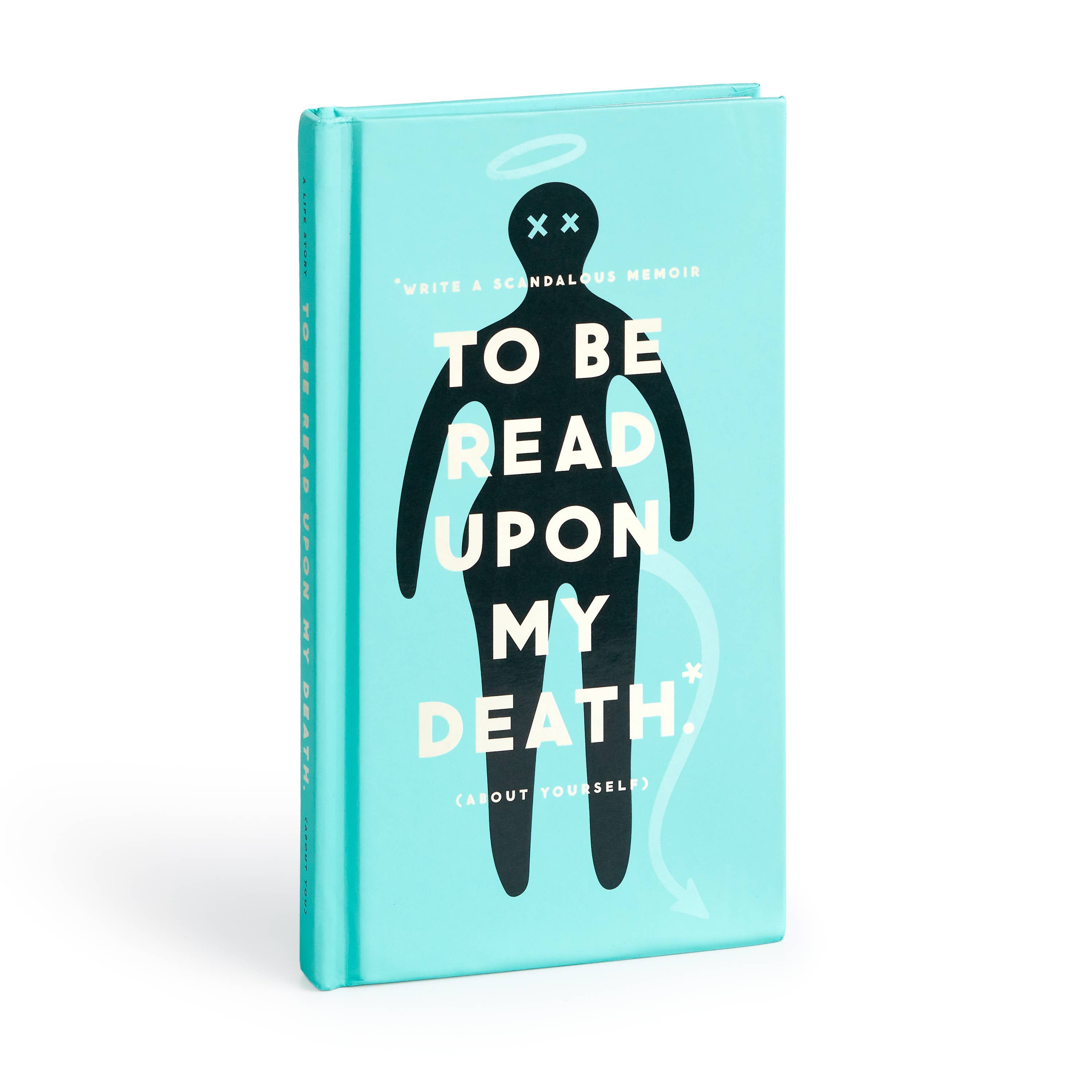 Hardcover journal with “To Be Read Upon My Death” title in bold black and red