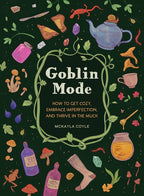Book cover of 'Goblin Mode' with illustrations on a dark green background
