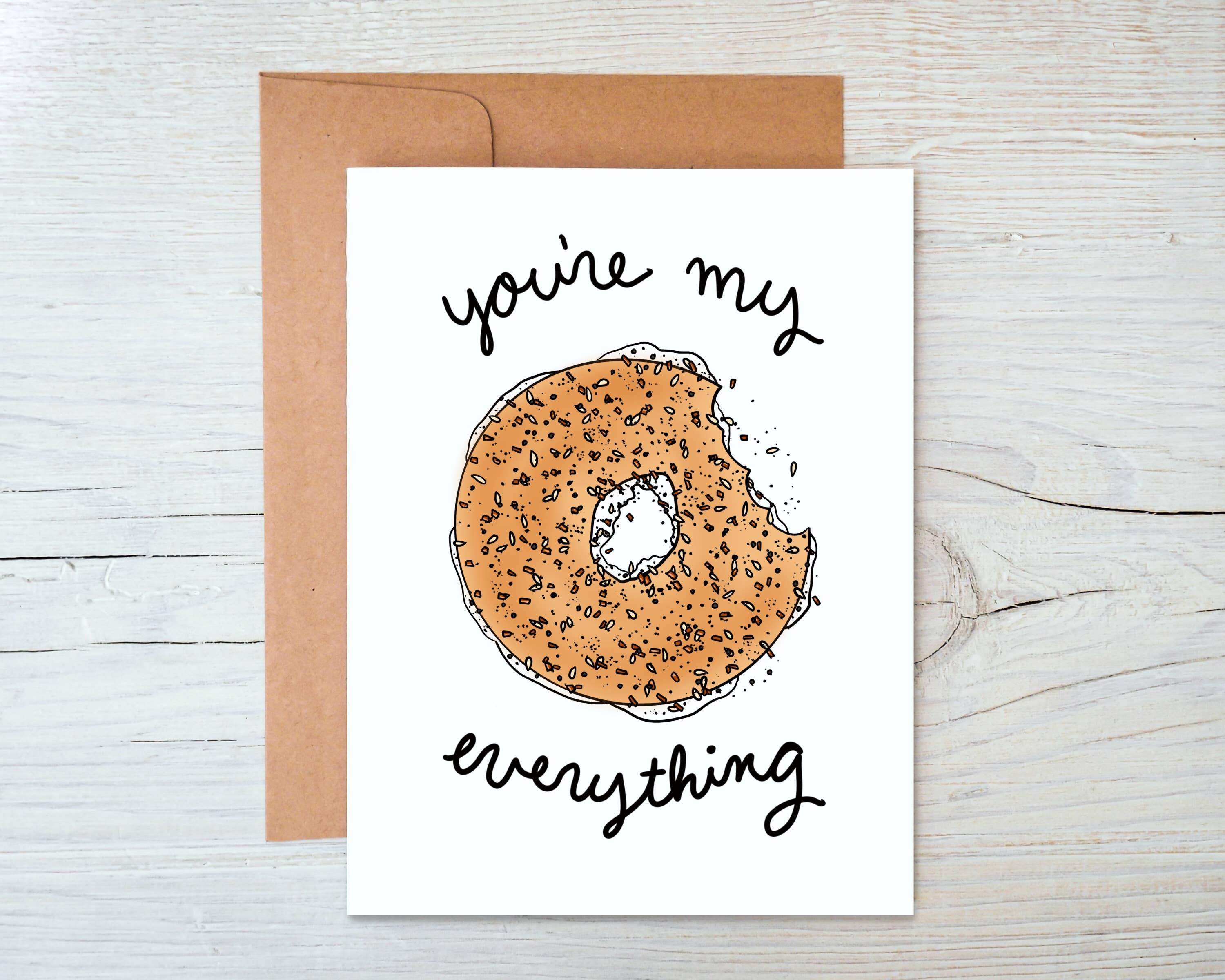 "You're My Everything" Bagel Card 