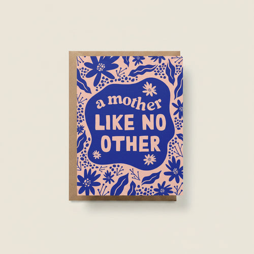 Close up of "A Mother Like No Other" greeting card with a blank interior.