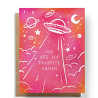 Close up of "You Are My Favorite Human" Greeting Card