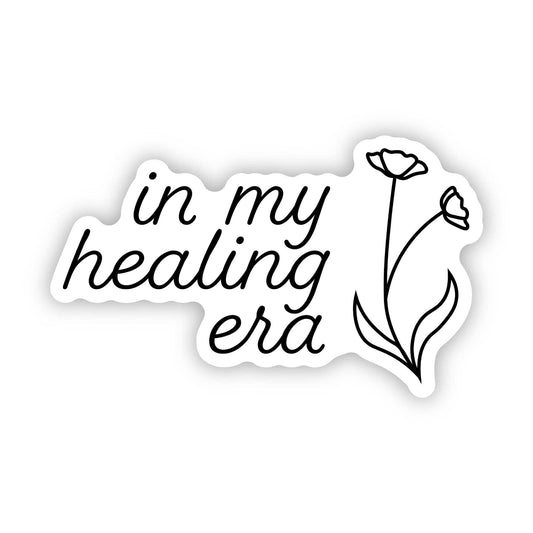 In My Healing Era vinyl sticker with flower design for self-care and resilience