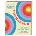 Self-Care Tip Friend Greeting Card – Hilarious & Honest Support for Mental Health