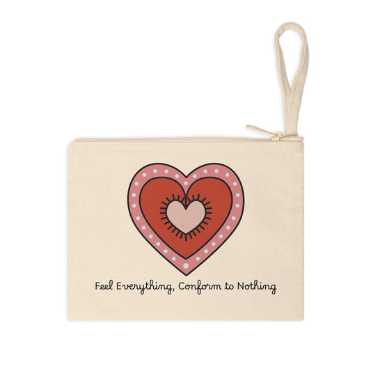 Inspirational Heart Zipper Pouch - 'Feel Everything, Conform to Nothing' | Motivational Pouch for Self-Expression