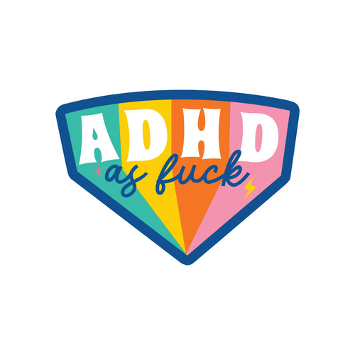 A colorful sticker with the text 'ADHD AF' in bold letters, set against a vibrant, multicolored background.