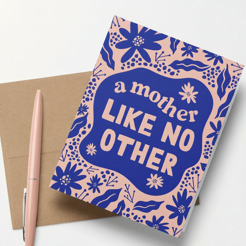 Elegant "A Mother Like No Other" greeting card with a blank interior, paired with a Kraft paper envelope.