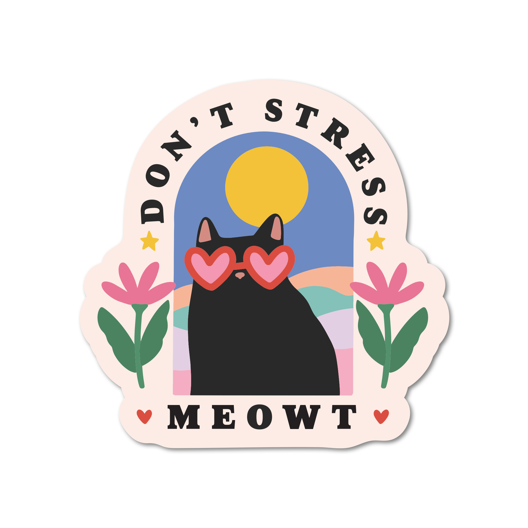 A sticker with an illustration of a black cat with sunglasses, surrounded by a pink and yellow floral design, and text that reads 'DON'T STRESS MEOWT'.