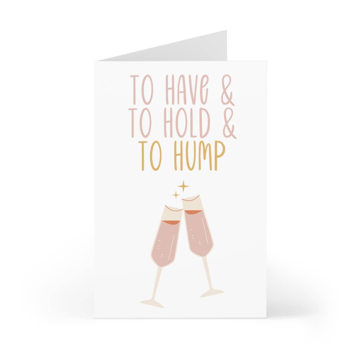 Funny Wedding Card for Bride with Witty Message 'To Have & To Hold & To Hump' 