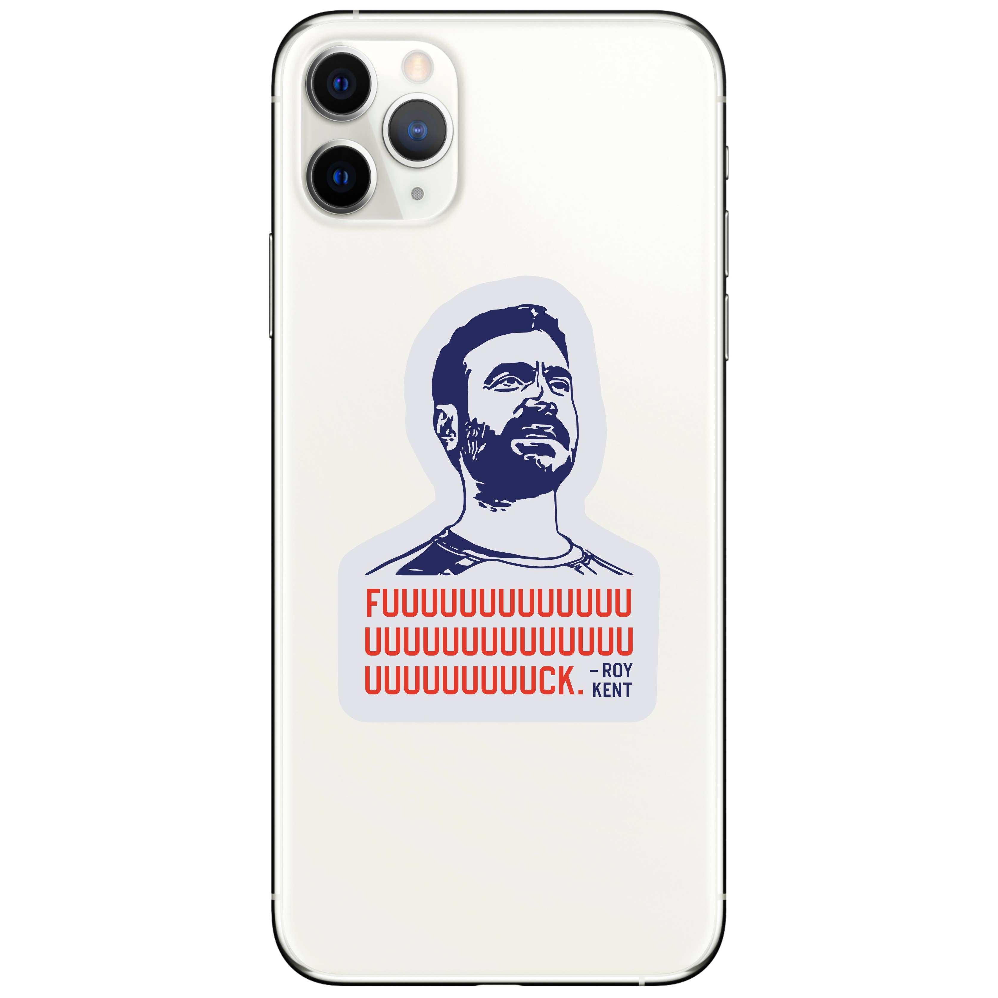 Roy Kent Vinyl Sticker - Bold and Unfiltered Design decal on cellphone.
