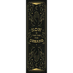 Close up view of the Now is the Time for dreams bookmark