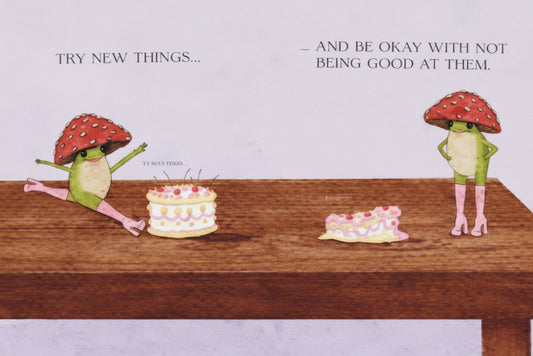 Two cartoon characters with red hats sitting at a table with cakes, with text about trying new things and being okay with not being good at them.
