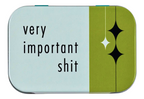 Very Important Shit Tin top