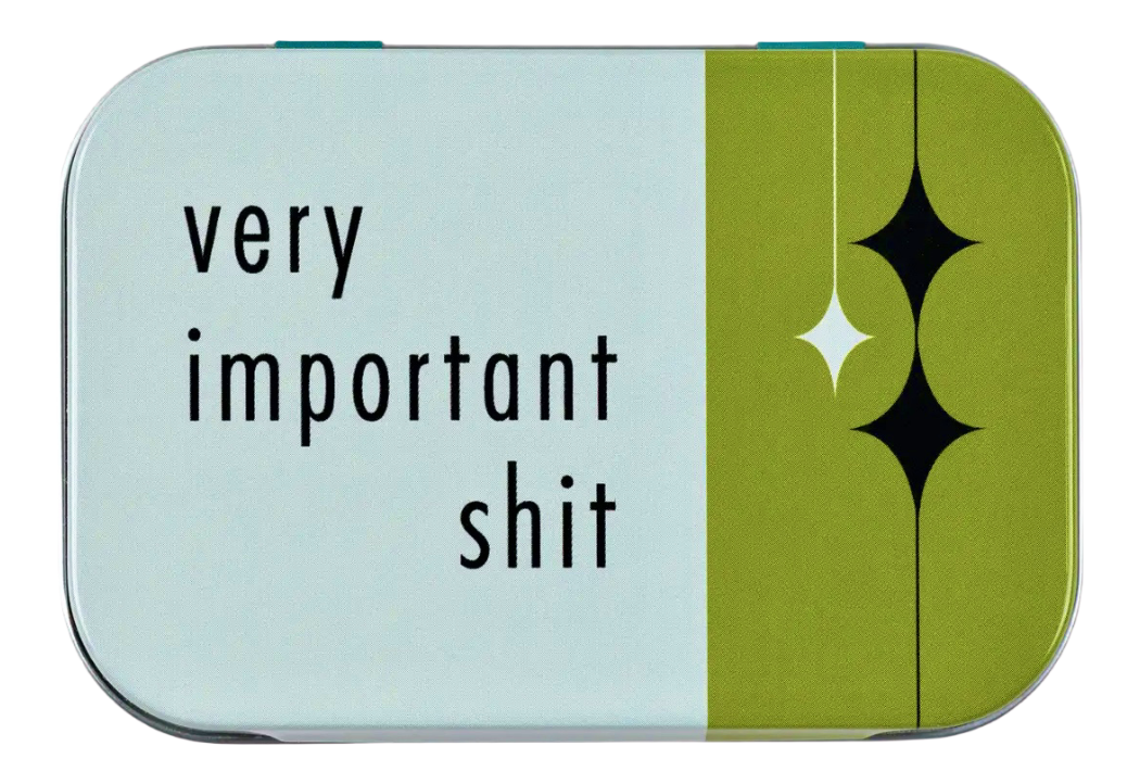 Very Important Shit Tin top