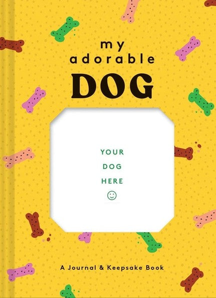 Cover of My Adorable Dog journal featuring colorful illustrations and playful lettering