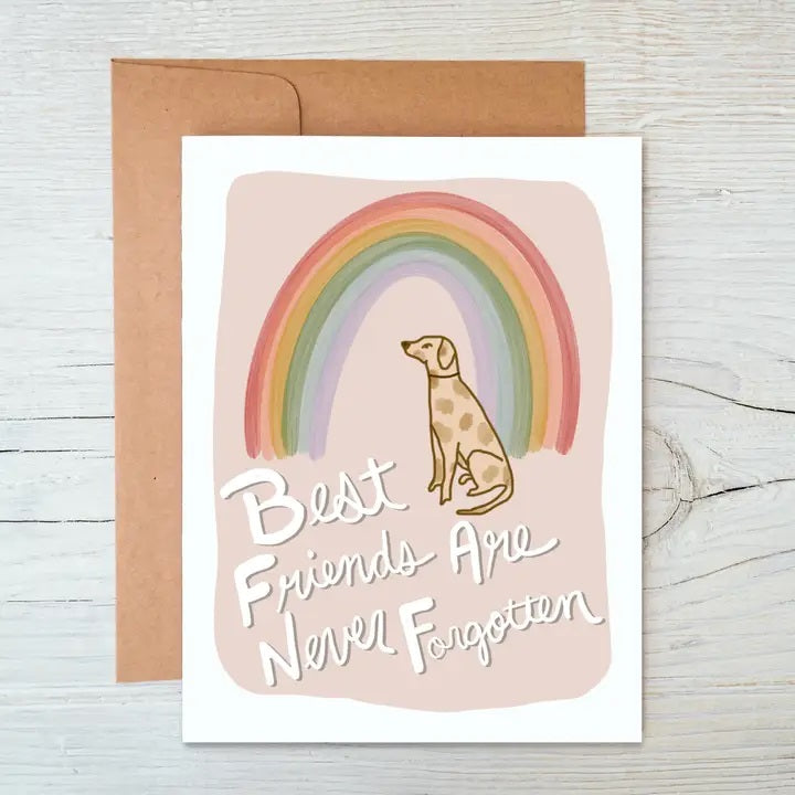 "Best Friends Are Never Forgotten" sympathy card with delicate design
