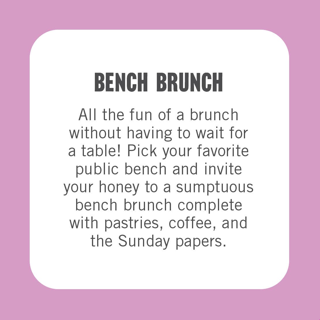 Promotional text for 'Bench Brunch' on a purple background