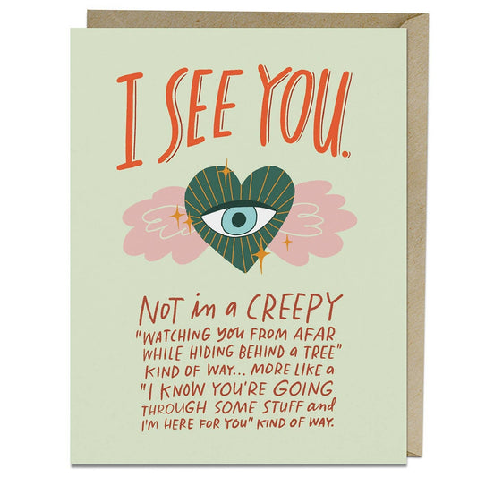 I See You Greeting Card