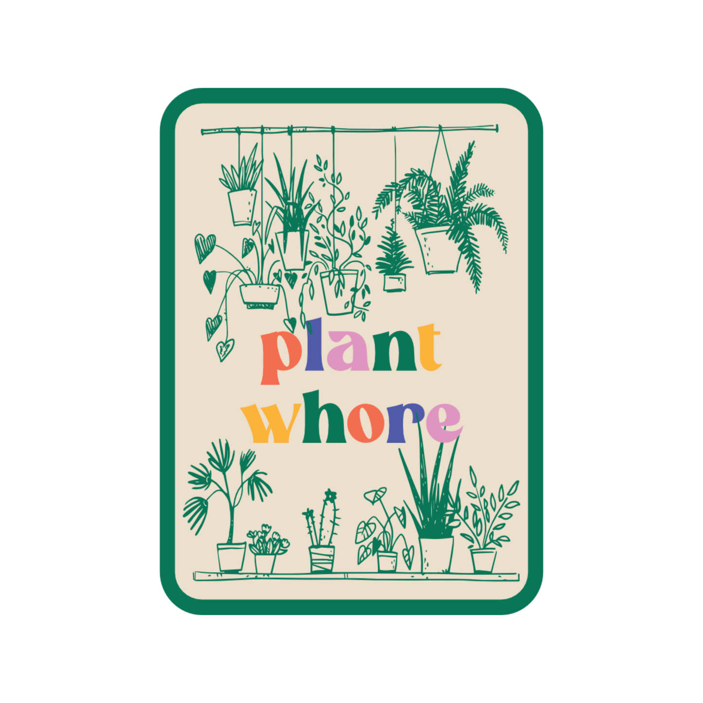 Plant Whore Vinyl Sticker – Funny Decal for Plant Lovers & Houseplant Enthusiasts