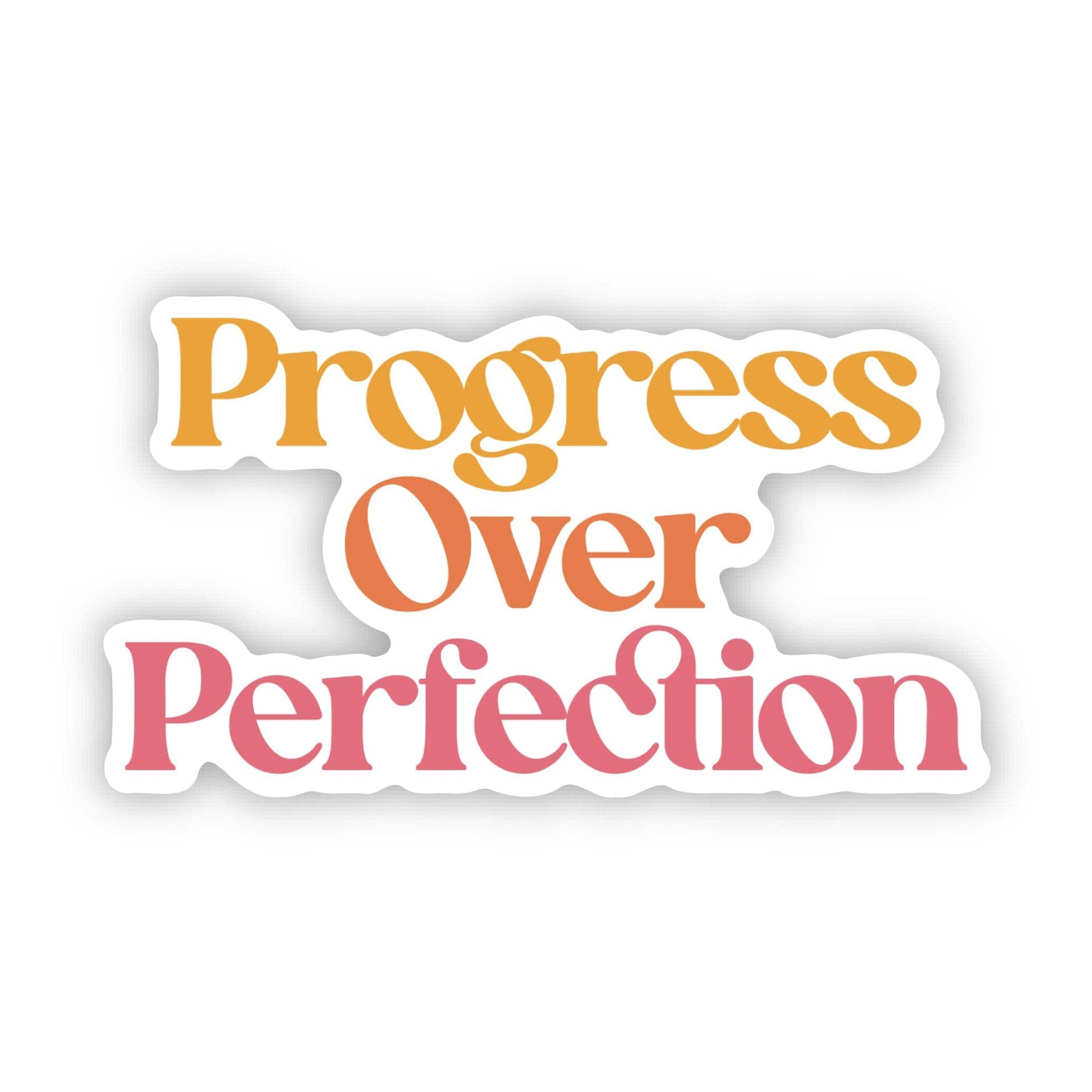 Progress Over Perfection vinyl sticker promoting mental health awareness and resilience