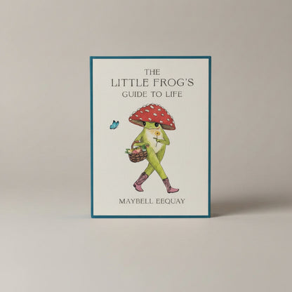 Book cover of 'The Little Frog's Guide to Life' with a frog character holding a mushroom and basket.