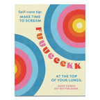 Self-Care Tip Friend Greeting Card – Hilarious & Honest Support for Mental Health